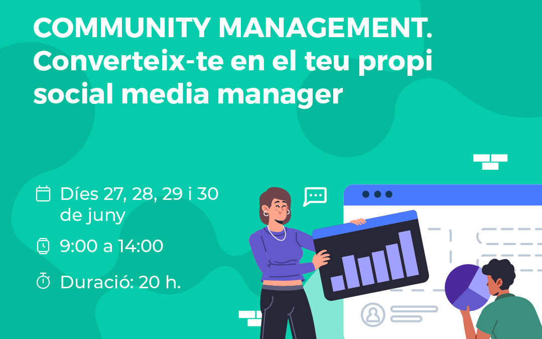 Community  Manager. Converteix-te en el teu propi  Social Media  Manager